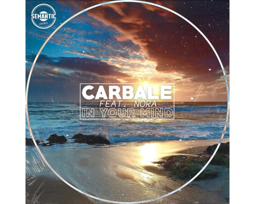 Carbale - In Your Mind