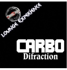 Carbo - Difraction (Lounge Experience)