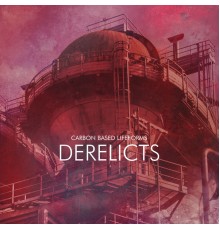 Carbon Based Lifeforms - Derelicts