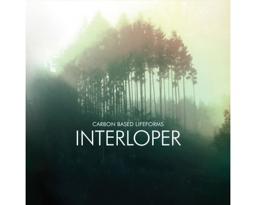 Carbon Based Lifeforms - Interloper