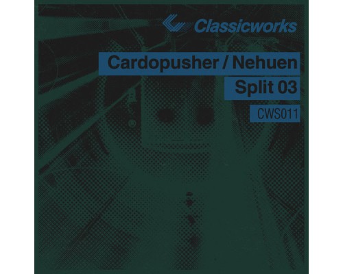 Cardopusher and Nehuen - Split 03