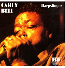 Carey Bell - Harpslinger