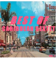 Caribbean Sextet - Best of caribbean sextet  (Vol.2)