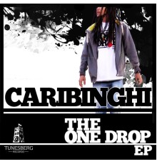 Caribinghi - The One Drop EP