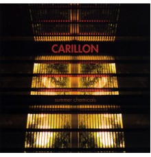 Carillon - Summer Chemicals