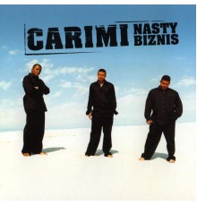 Carimi - Nasty Biznis