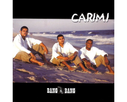 Carimi - Bang Bang
