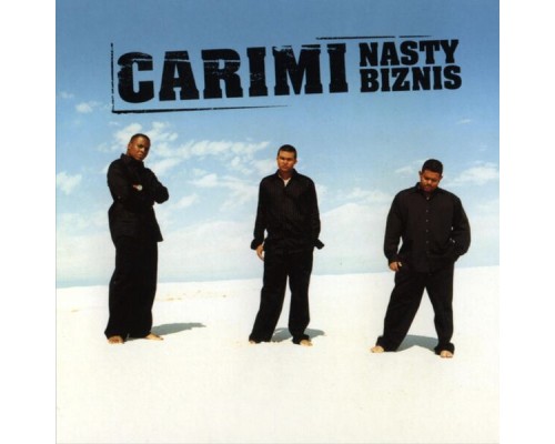 Carimi - NASTY BIZNISS