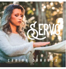 Carina Camargo - Servo