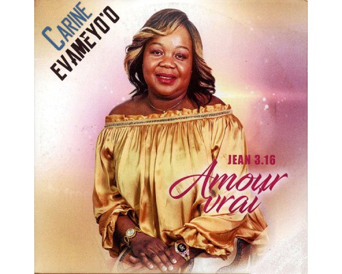 Carine Evameyo'o - Amour vrai