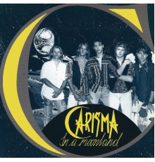 Carisma - In a Moonland