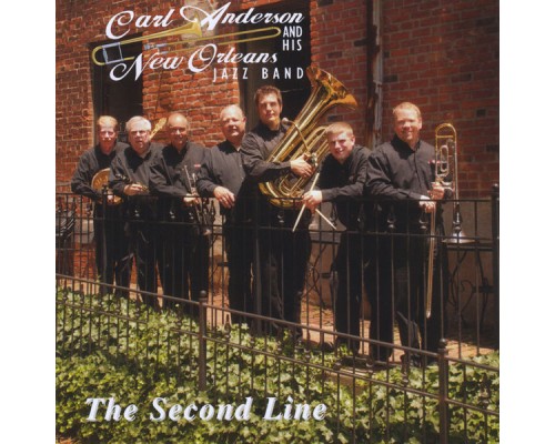 Carl Anderson & His New Orleans Jazz Band - The Second Line