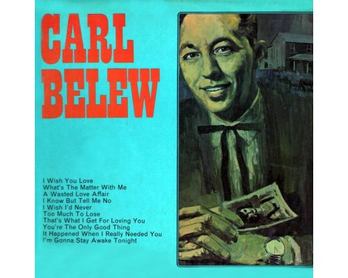 Carl Belew - Carl Belew