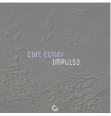 Carl Conky - Impulse