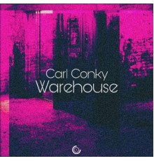 Carl Conky - Warehouse