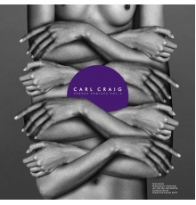 Carl Craig - Versus Remixes, Vol. 2