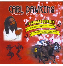 Carl Dawkins - A Reggae Quinella