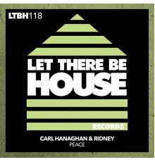 Carl Hanaghan & Ridney - Peace