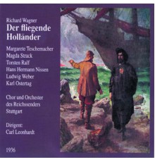 Carl Leonhardt - Der fliegende Holländer