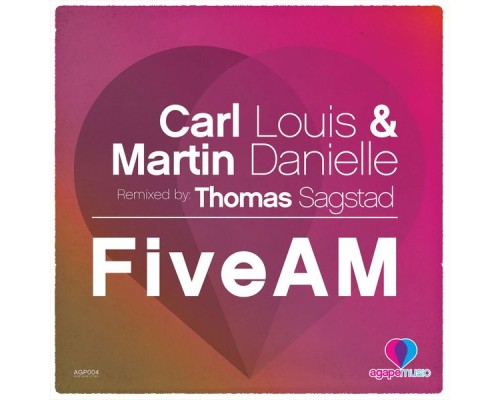 Carl Louis & Martin Danielle - FiveAM