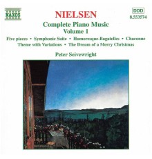 Carl Nielsen - NIELSEN, C.: Piano Music, Vol.  1