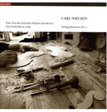 Carl Nielsen - Quatuors à cordes (Volume 1) (Carl Nielsen)