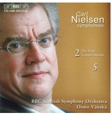 Carl Nielsen - NIELSEN, C.: Symphonies Nos. 2 and 5