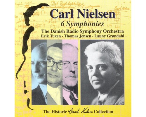 Carl Nielsen - NIELSEN, C.: Music of Carl Nielsen, Symphonies Vol. 1 - 6 (Danish National Symphony) (1952-1959) (Carl Nielsen) Carl Nielsen - NIELSEN, C.: Music of Carl Nielsen, Symphonies Vol. 1 - 6 (Danish National Symphony) (1952-1959) (Carl Nielsen)