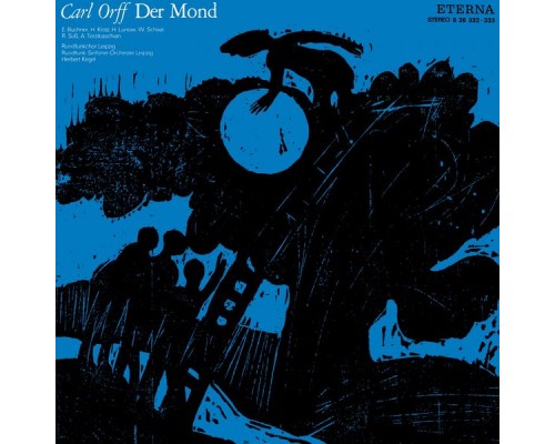 Carl Orff - ORFF, C.: Mond (Der) [Opera] (Kegel)