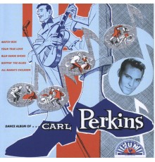 Carl Perkins - The Dance Album