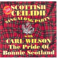 Carl Wilson - Scottish Singalong