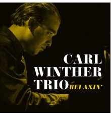 Carl Winther Trio - Relaxin'