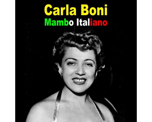 Carla Boni - Mambo Italiano