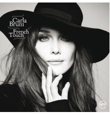 Carla Bruni - French Touch