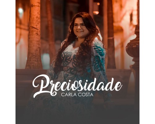 Carla Costa Oficial - Preciosidade