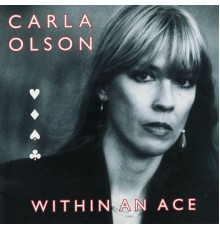 Carla Olson - Within an Ace