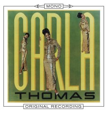 Carla Thomas - Carla  (Mono)