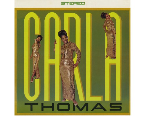 Carla Thomas - Carla