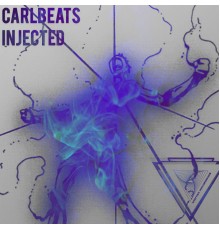 Carlbeats - Injected