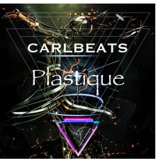 Carlbeats - Plastique