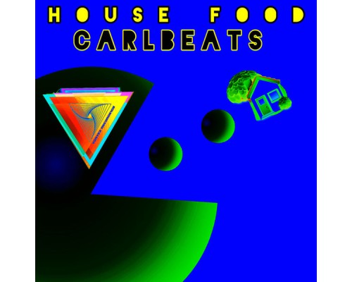 Carlbeats - House Food