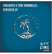 Carlbeats & Tony Romanello - Synthetik EP