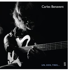 Carles Benavent, Roger Mas & Roger Blàvia - Un, Dos, Tres...