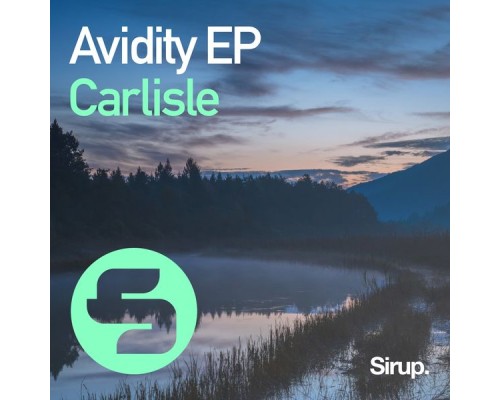 Carlisle - Avidity EP