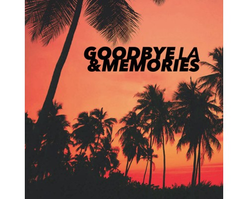 Carlo Astuti - Goodbye LA