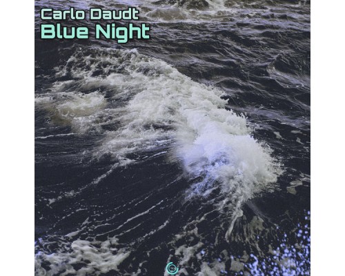 Carlo Daudt - Blue Night