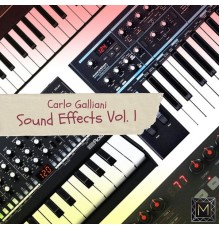 Carlo Galliani - Sound Effects, Vol. 1