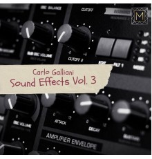 Carlo Galliani - Sound Effects, Vol. 3