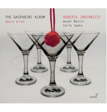 Carlo Ipata, Auser Musici, Roberta Invernizzi - The Gasparini Album