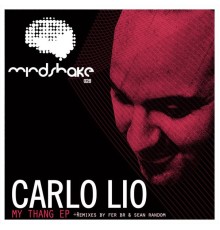 Carlo Lio - My Thang EP